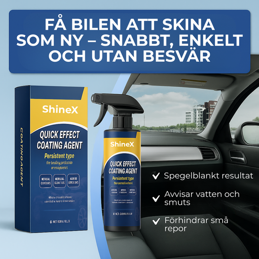 ShineX | Spegelliknande skydd på några minuter