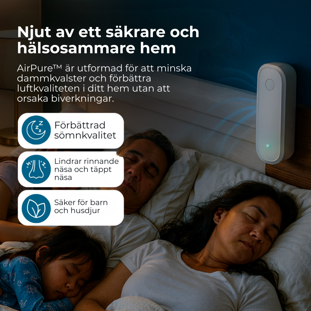 AirPure™ | Renare morgnar och ett hälsosammare hem